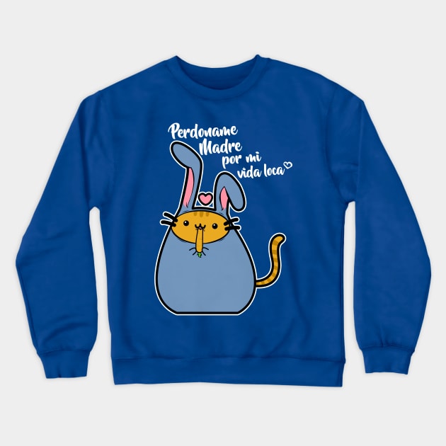 Perdoname Madre Crewneck Sweatshirt by Genesis993